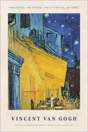 Plakat  Vincent van Gogh - I am seeking - Vincent van Gogh