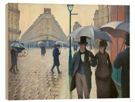 Obraz na drewnie  Paryska ulica w deszczowy dzień - Gustave Caillebotte